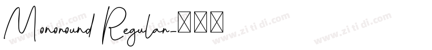Monoround Regular字体转换